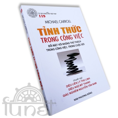 Tỉnh Thức Trong Công Việc